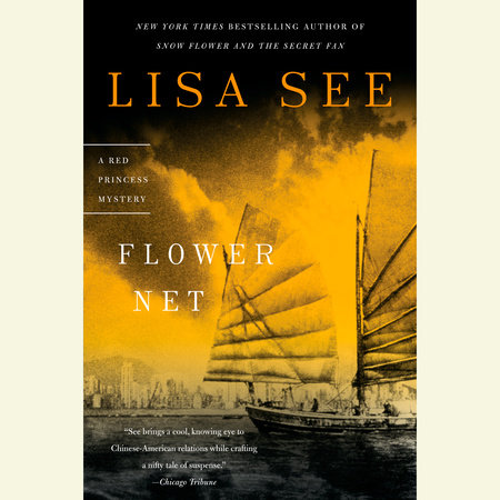 Flower Net by Lisa See