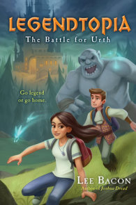 Legendtopia Book #1: The Battle for Urth