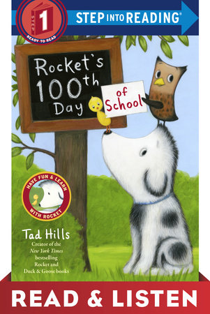 Rocket's 100th Day of School (Step Into Reading, Step 1) by Tad Hills