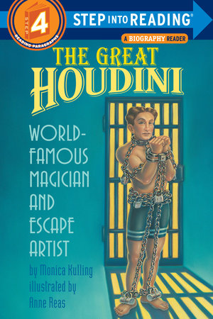 The Great Houdini by Monica Kulling