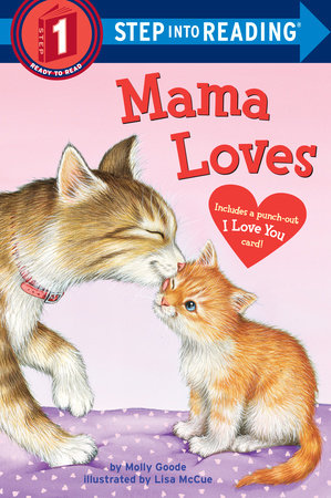 Mama Loves by Molly Goode