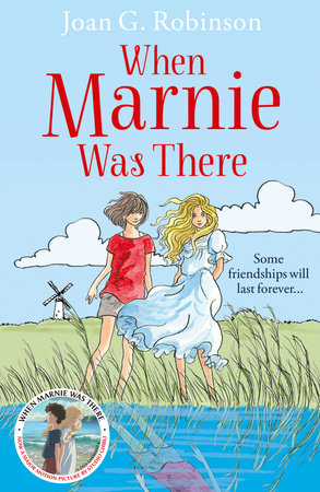 When Marnie Was There by Joan G. Robinson