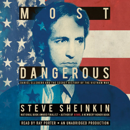 Most Dangerous by Steve Sheinkin