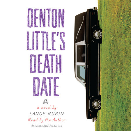 Denton Little's Deathdate by Lance Rubin