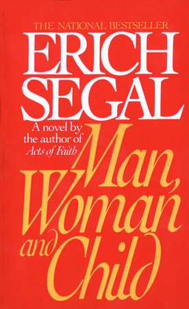 Man, Woman, and Child by Erich Segal