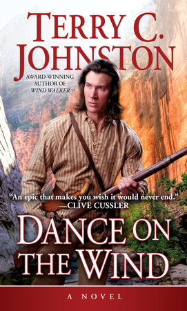 Dance on the Wind by Terry C. Johnston