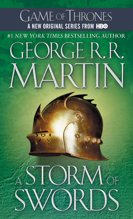 A Storm of Swords (HBO Tie-in Edition): A Song of Ice and Fire: Book Three by George R. R. Martin