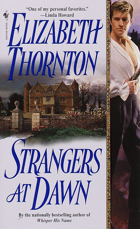 Strangers at Dawn by Elizabeth Thornton
