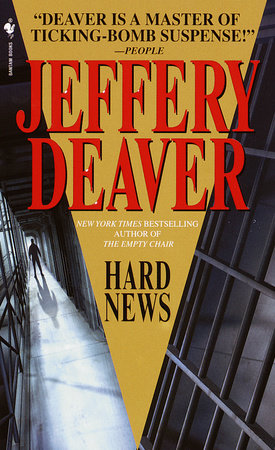 Hard News by Jeffery Deaver
