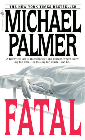 Fatal by Michael Palmer