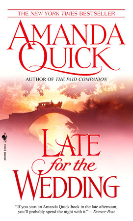 Late for the Wedding by Amanda Quick