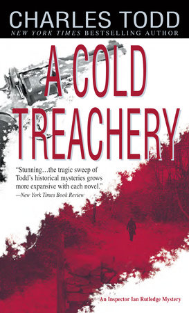 A Cold Treachery by Charles Todd