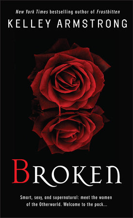 Broken by Kelley Armstrong