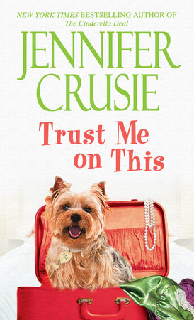 Trust Me on This by Jennifer Crusie