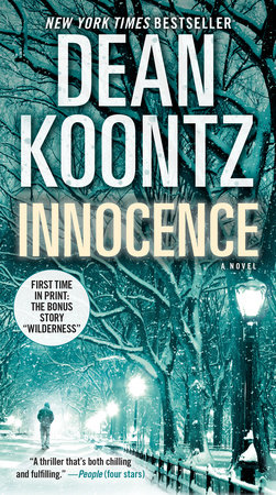 Innocence (with bonus short story Wilderness) by Dean Koontz