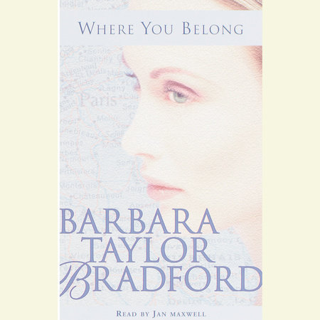 Where You Belong by Barbara Taylor Bradford