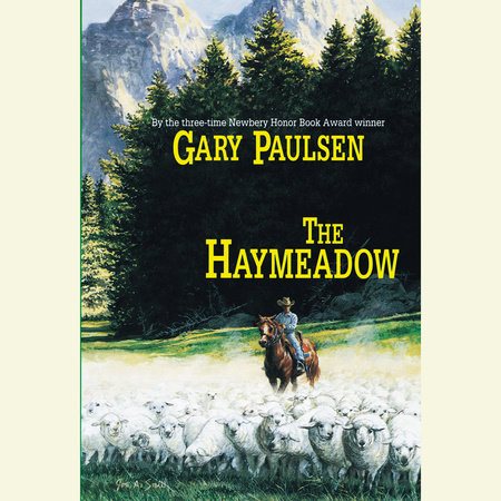 The Haymeadow by Gary Paulsen