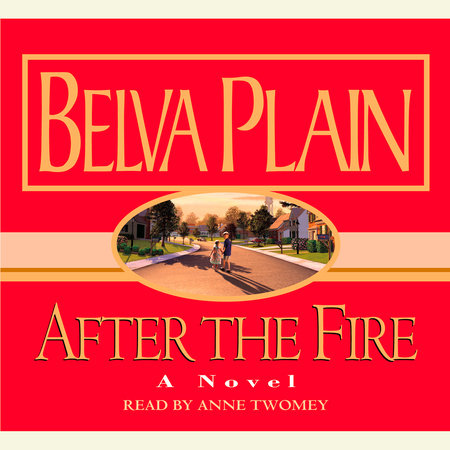 After The Fire By Belva Plain 9780440235743 Penguinrandomhouse Com Books