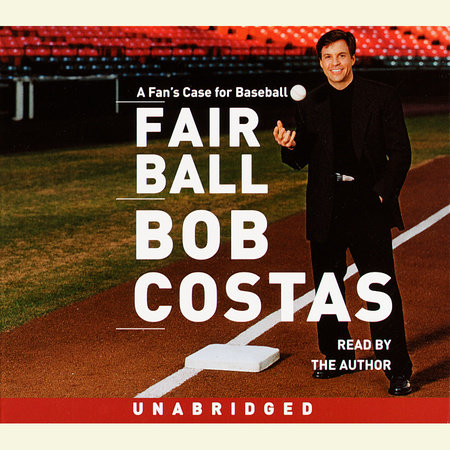 Fair Ball by Bob Costas
