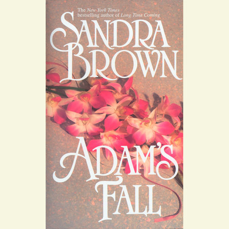 Adam's Fall by Sandra Brown