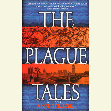The Plague Tales by Ann Benson