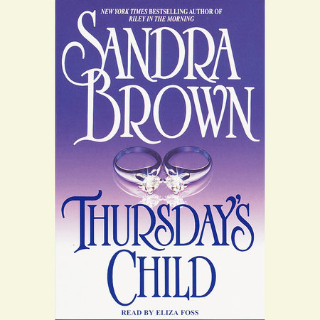 Thursday's Child by Sandra Brown