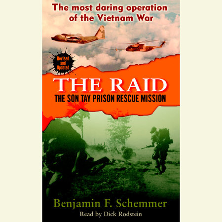 The Raid by Benjamin F. Schemmer