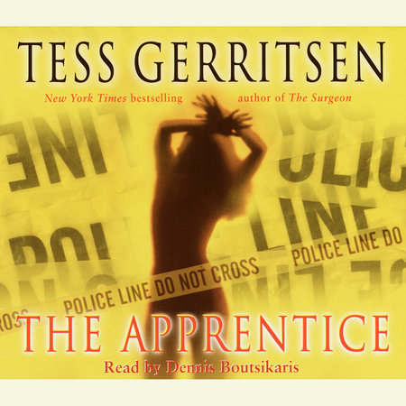 The Apprentice: A Rizzoli & Isles Novel by Tess Gerritsen