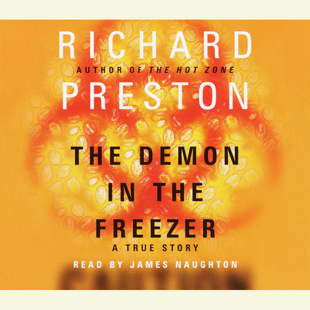 The Demon in the Freezer by Richard Preston