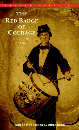The Red Badge of Courage by Stephen Crane