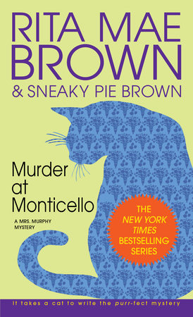 Murder at Monticello by Rita Mae Brown