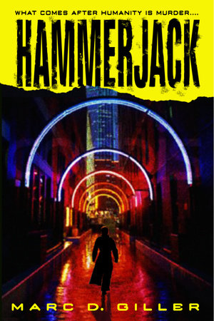 Hammerjack by Marc D. Giller