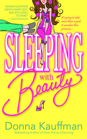 Sleeping with Beauty by Donna Kauffman