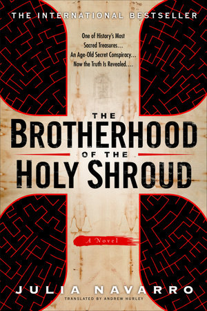 The Brotherhood of the Holy Shroud by Julia Navarro