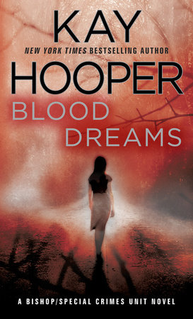 Blood Dreams by Kay Hooper