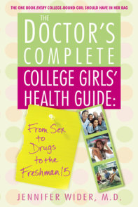The Doctor's Complete College Girls' Health Guide