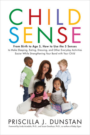 Child Sense by Priscilla J. Dunstan