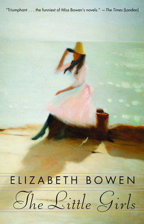 The Little Girls by Elizabeth Bowen