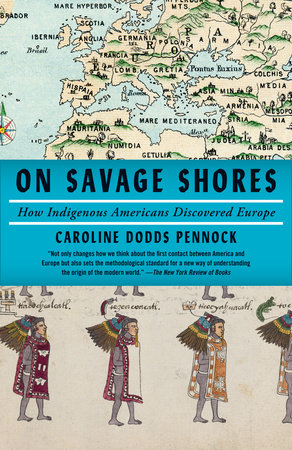 On Savage Shores by Caroline Dodds Pennock