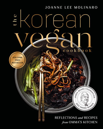 The Korean Vegan Cookbook by Joanne Lee Molinaro
