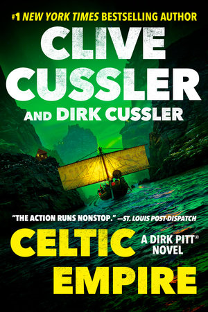 Celtic Empire by Clive Cussler and Dirk Cussler