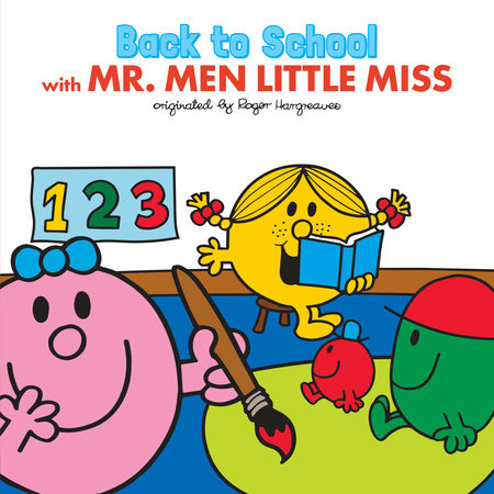 Back to School with Mr. Men Little Miss by Adam Hargreaves