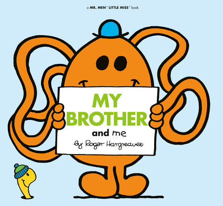 My Brother and Me by Roger Hargreaves