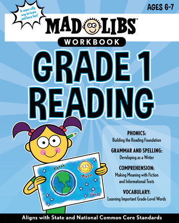 Mad Libs Workbook: Grade 1 Reading by Wiley Blevins and Mad Libs