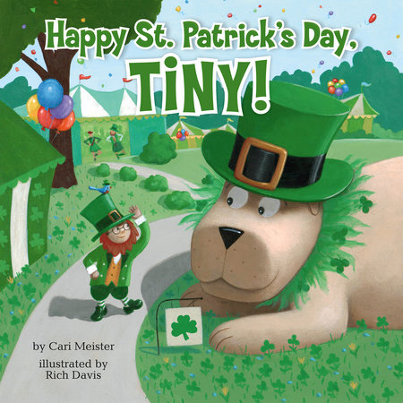 Happy St. Patrick's Day, Tiny! by Cari Meister; Illustrated by Rich Davis