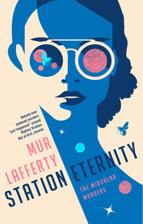 Station Eternity by Mur Lafferty