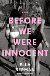 Before We Were Innocent