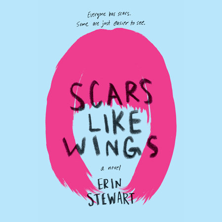 Scars Like Wings by Erin Stewart