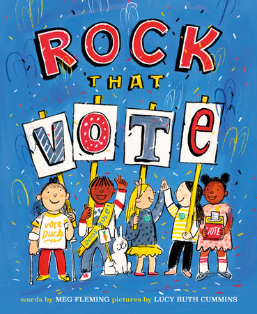 Rock That Vote by Meg Fleming