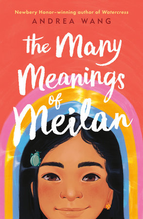 The Many Meanings of Meilan by Andrea Wang